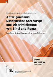 Antiziganismus – Rassistische Stereotype und Diskriminierung von Sinti und Roma.