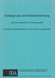 Einbürgerung und Antidiskriminierung. Politische Perspektiven für die Bundesrepublik