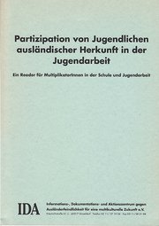 Partizipation von Jugendlichen ausländischer Herkunft in der Jugendarbeit