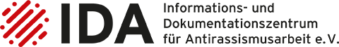 IDA Informations- und Dokumentatstionszentrum für Antirassismusarbeit e.V.